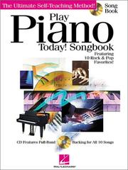 Cover of: Play Piano Today! Songbook (Play Today!) by Warren Weigratz