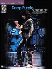 Cover of: Deep Purple - Greatest Hits: A Step-by-Step Breakdown of the Guitar Style and Techniques of Ritchie Blackmore (Guitar Signature Licks)