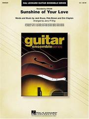 Cover of: Sunshine of Your Love: Guitar Ensemble Series (Hal Leonard Guitar Ensemble)