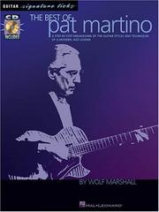 Cover of: The Best of Pat Martino: A Step-by-Step Breakdown of the Guitar Styles and Techniques of a Modern Jazz Legend