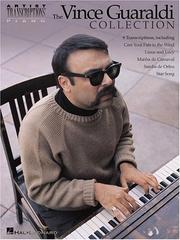 Cover of: The Vince Guaraldi Collection: Piano (Artist Transcriptions)