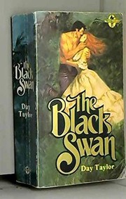 Cover of: The black swan by Day Taylor