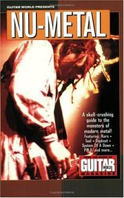 Cover of: Guitar World Presents Nu-Metal (Guitar World Presents) by Hal Leonard Corp., Jeff Kitts, Brad Tolinski