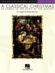 Cover of: A Classical Christmas (Phillip Keveren)