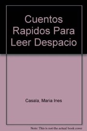 Cover of: Cuentos Rapidos Para Leer Despacio