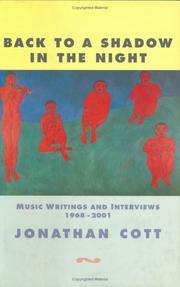 Cover of: Back to a Shadow in the Night: Music Journalism and Writings by Jonathan Cott