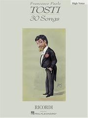 Cover of: Francesco Paolo Tosti - 30 Songs: High Voice