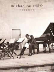 Cover of: Michael W. Smith - Freedom