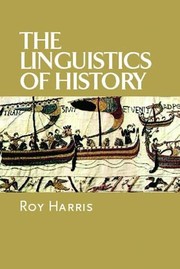 Cover of: LINGUISTICS OF HISTORY.