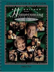Cover of: The Gaithers - Homecoming Souvenir Songbook Vol. 6 by Bill Gaither, Gloria Gaither