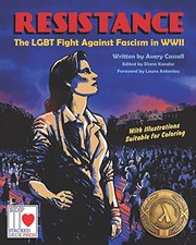 Cover of: Resistance: The LGBT Fight Against Fascism in WWII
