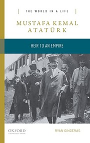 Cover of: Mustafa Kemal Atatürk by Ryan Gingeras