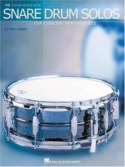 Cover of: 40 Intermediate Snare Drum Solos: for Concert Performance