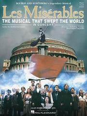 Cover of: Les Miserables in Concert: The Musical That Swept the World