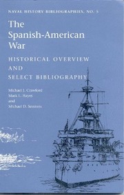 Cover of: The Spanish-American War: historical overview and select bibliography