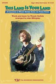 Cover of: This Land Is Your Land (Collection of Woody Guthrie Songs) by Woody Guthrie