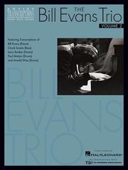 Cover of: The Bill Evans Trio - Volume 2 (1962-1965): Artist Transcriptions (Piano * Bass * Drums)