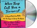 Cover of: When They Call You a Terrorist