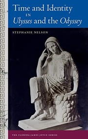 Cover of: Time and Identity in Ulysses and the Odyssey