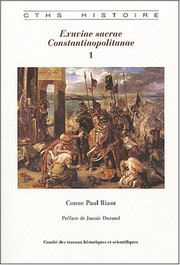 Cover of: Exuviae sacrae constantinopolitanae by Riant, Paul Edouard Didier comte