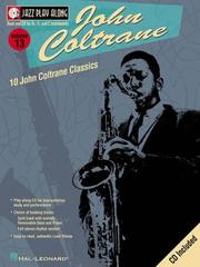 Cover of: Vol. 13 - John Coltrane: Jazz Play-Along Series (Jazz Play Along Series)