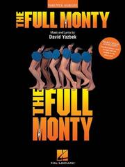 Cover of: The Full Monty: Piano/Vocal Highlights