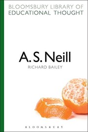 A. S. Neill by Bailey, Richard