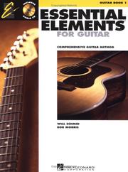 Cover of: Essential Elements for Guitar, Book 1: Comprehensive Guitar Method