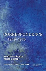 Cover of: Correspondence 1949-1975 by Timothy Sean Quinn, Martin Heidegger, Ernst Jünger