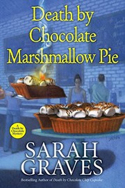 Cover of: Death by Chocolate Marshmallow Pie