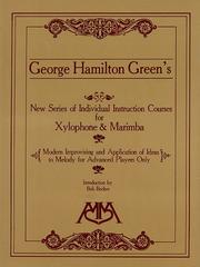 Cover of: New Series of Individual Instruction Courses for Xylophone & Marimba, Modern Improvising and Application of Ideas to Melody