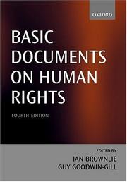 Cover of: Basic documents on human rights by edited by Ian Brownlie and Guy S. Goodwin-Gill.