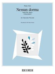 Nessun Dorma (from the opera Turandot) by The Three Tenors