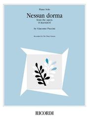 Cover of: Nessun Dorma (from the opera Turandot): Piano Solo Sheet Music