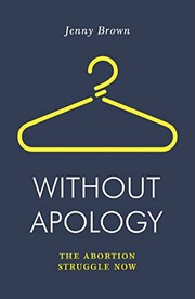 Cover of: Without Apology by Jenny Brown