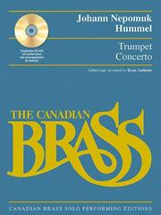 Cover of: Johann Nepomuk Hummel - Trumpet Concerto: Canadian Brass Solo Performing Edition