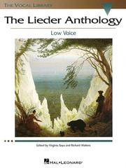 Cover of: The Lieder Anthology - Low Voice by Richard Walters, Virginia Saya