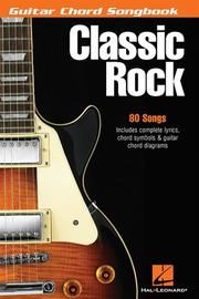 Cover of: Classic Rock by Hal Leonard Corp., Hal Leonard Corp.