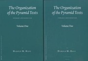 Cover of: The organization of the pyramid texts by Harold M. Hays