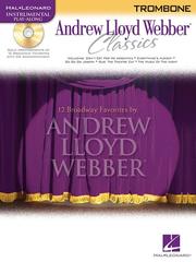 Cover of: Andrew Lloyd Webber Classics - Trombone: Trombone Play-Along Book/CD Pack (Andrew Lloyd Webber Classics)