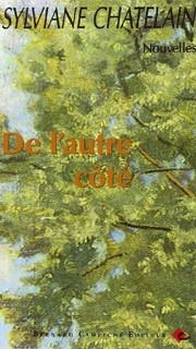 Cover of: De l'autre côté by Sylviane Chatelain