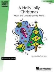 Cover of: A Holly Jolly Christmas by Johnny Marks, Johnny Marks