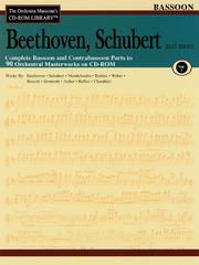 Cover of: Beethoven, Schubert and More - Volume 1: The Orchestra Musician's CD-ROM Library - Bassoon