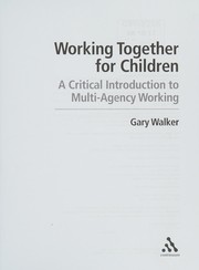 Cover of: Working together for children: a critical introduction to multi-agency working