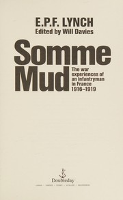 Cover of: Somme mud: the war experiences of an infantryman in France 1916-1919