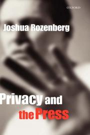 Cover of: Privacy and the press by Joshua Rozenberg
