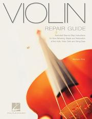 Cover of: Violin Repair Guide by Michael Atria