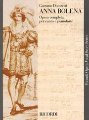 Cover of: Anna Bolena: Vocal Score