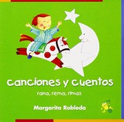 Cover of: Rana, rema, rimas canciones y cuentos (Rana, Rema, Rimas) (Rana, Rema, Rimas)