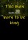 Cover of: Man Born to Be King